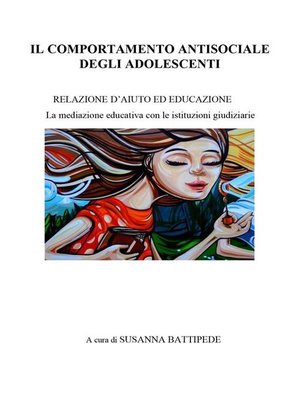 cover image of Il comportamento antisociale degli adolescenti